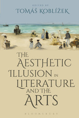E-book, The Aesthetic Illusion in Literature and the Arts, Bloomsbury Publishing