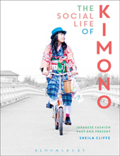 E-book, The Social Life of Kimono, Cliffe, Sheila, Bloomsbury Publishing