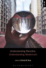 eBook, Understanding Rancière, Understanding Modernism, Bloomsbury Publishing