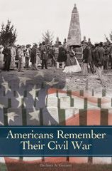 E-book, Americans Remember Their Civil War, Bloomsbury Publishing