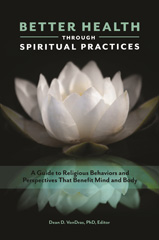 E-book, Better Health through Spiritual Practices, Bloomsbury Publishing