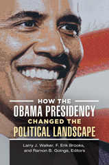 E-book, How the Obama Presidency Changed the Political Landscape, Bloomsbury Publishing