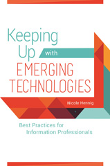 eBook, Keeping Up with Emerging Technologies, Bloomsbury Publishing