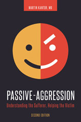 E-book, Passive-Aggression, MD, Martin Kantor, Bloomsbury Publishing