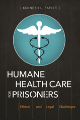 E-book, Humane Health Care for Prisoners, Bloomsbury Publishing