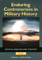 eBook, Enduring Controversies in Military History, Bloomsbury Publishing