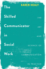 E-book, The Skilled Communicator in Social Work, Bloomsbury Publishing