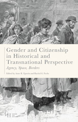 E-book, Gender and Citizenship in Historical and Transnational Perspective, Epstein, Anne, Bloomsbury Publishing