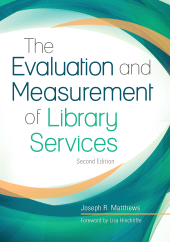 E-book, The Evaluation and Measurement of Library Services, Bloomsbury Publishing