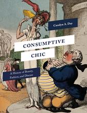 eBook, Consumptive Chic : A History of Beauty, Fashion, and Disease, Bloomsbury Publishing
