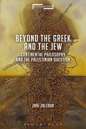 eBook, Continental Philosophy and the Palestinian Question : Beyond the Jew and the Greek, Bloomsbury Publishing
