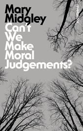 eBook, Can't We Make Moral Judgements?, Bloomsbury Publishing