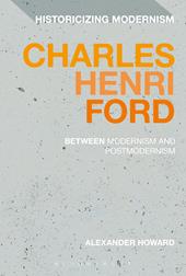 E-book, Charles Henri Ford: Between Modernism and Postmodernism, Bloomsbury Publishing