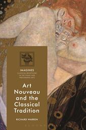 eBook, Art Nouveau and the Classical Tradition, Bloomsbury Publishing