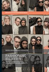 eBook, Fashioning Identity : Status Ambivalence in Contemporary Fashion, Bloomsbury Publishing