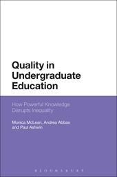E-book, Quality in Undergraduate Education : How Powerful Knowledge Disrupts Inequality, Bloomsbury Publishing