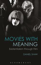 E-book, Movies with Meaning : Existentialism through Film, Bloomsbury Publishing