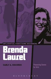E-book, Brenda Laurel : Pioneering Games for Girls, Bloomsbury Publishing