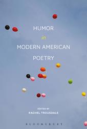 E-book, Humor in Modern American Poetry, Bloomsbury Publishing