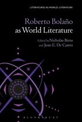 eBook, Roberto Bolaño as World Literature, Bloomsbury Publishing
