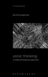 E-book, Sonic Thinking : A Media Philosophical Approach, Bloomsbury Publishing