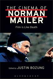 E-book, The Cinema of Norman Mailer : Film is Like Death, Bloomsbury Publishing