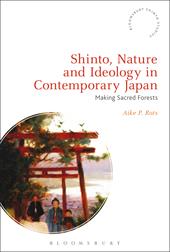 E-book, Shinto, Nature and Ideology in Contemporary Japan : Making Sacred Forests, Bloomsbury Publishing