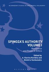E-book, Spinoza's Authority Volume I : Resistance and Power in Ethics, Bloomsbury Publishing