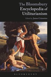 E-book, The Bloomsbury Encyclopedia of Utilitarianism, Bloomsbury Publishing