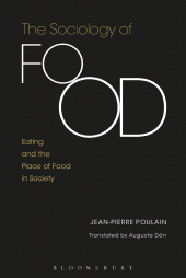 E-book, The Sociology of Food : Eating and the Place of Food in Society, Bloomsbury Academic