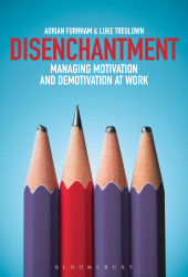 E-book, Disenchantment : Managing Motivation and Demotivation at Work, Bloomsbury Business