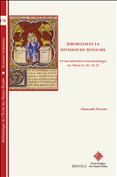 E-book, Jéroboam et la division du royaume : Étude historico-philologique de 1 Rois 11, 26 - 12, 33, Brepols Publishers
