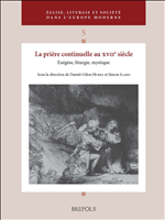 eBook, La prière continuelle au XVIIe siècle : Exégèse, liturgie, mystique, Hurel, Daniel-Odon, Brepols Publishers