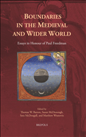 E-book, Boundaries in the Medieval and Wider World : Essays in Honour of Paul Freedman, Brepols Publishers