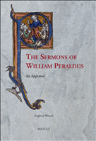 E-book, The Sermons of William Peraldus : An Appraisal, Wenzel, Siegfried, Brepols Publishers