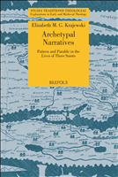 E-book, Archetypal Narratives. Pattern and Parable in the Lives of Three Saints, Brepols Publishers