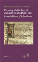 eBook, Pursuing Middle English Manuscripts and their Texts : Essays in Honour of Ralph Hanna, Brepols Publishers