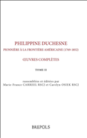 E-book, Philippine Duchesne, pionnière à la frontière américaine : Oeuvres complètes (1769-1852), Brepols Publishers