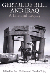 E-book, Gertrude Bell and Iraq : A life and legacy, The British Academy