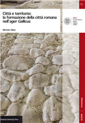 E-book, Città e territorio : la formazione della città romana nell'ager Gallicus, Bononia University Press