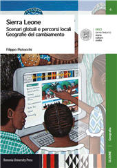 E-book, Sierra Leone : scenari globali e percorsi locali : geografie del cambiamento, Bononia University Press