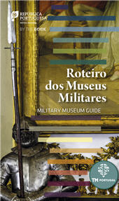 E-book, Roteiro dos museus militares = : Miitary museum guide, By the Book, Edições Especiais