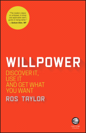 E-book, Willpower : Discover It, Use It and Get What You Want, Capstone