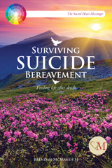 E-book, Surviving Suicide Bereavement : Finding Life after Death, McManus SJ, Brendan, Casemate Group