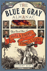E-book, The Blue & Gray Almanac : The Civil War in Facts and Figures, Recipes and Slang, Casemate Group