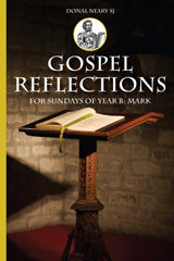 E-book, Gospel Reflections for Sundays Year B : Mark, Neary, Donal, Casemate Group