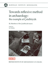 E-book, Towards Reflexive Method in Archaeology : The Example at Çatalhöyük, Casemate Group