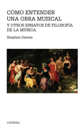 E-book, Cómo entender una obra musical y otros ensayos de Filosofía de la Música, Ediciones Cátedra