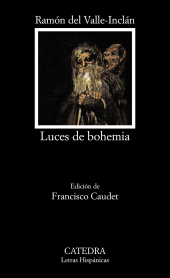 eBook, Luces de bohemia, Ediciones Cátedra