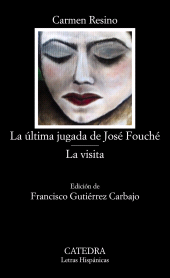 E-book, La última jugada de José Fouché; La visita, Ediciones Cátedra